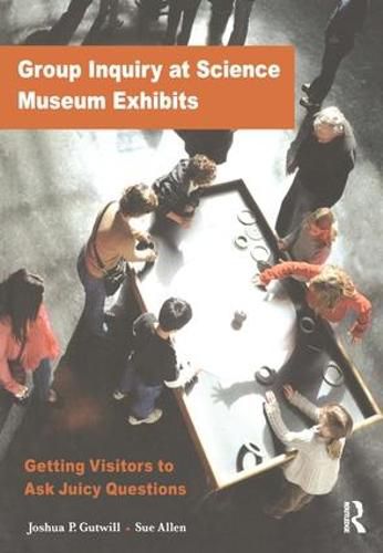 Cover image for Group Inquiry at Science Museum Exhibits