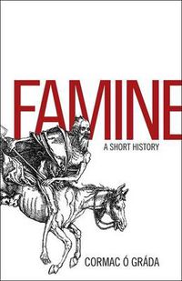 Cover image for Famine: A Short History