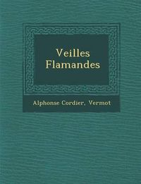 Cover image for Veill Es Flamandes