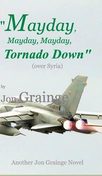 Cover image for Mayday, Mayday, Mayday, Tornado Down