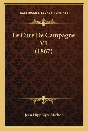 Le Cure de Campagne V1 (1867)