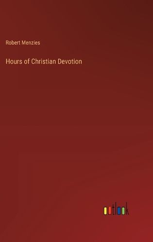 Cover image for Hours of Christian Devotion