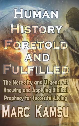 Cover image for Human History Foretold and Fulfilled