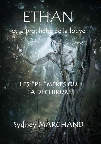 Cover image for Ethan et la proph?tie de la louve 2