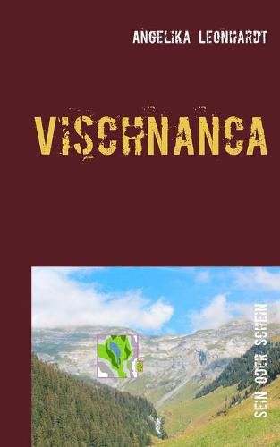 Cover image for Vischnanca: Sein oder Schein