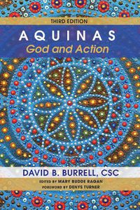 Cover image for Aquinas: God and Action, Third Edition