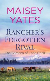 Cover image for Rancher's Forgotten Rival
