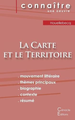 Fiche de lecture La Carte et le territoire de Michel Houellebecq (Analyse litteraire de reference et resume complet)