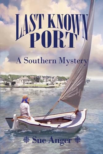 Cover image for Last Known Port