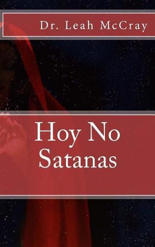 Cover image for Hoy No Satanas