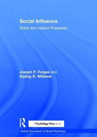 Cover image for Social Influence: Direct and Indirect Processes