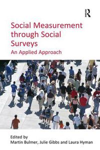 Cover image for Social Measurement through Social Surveys: An Applied Approach