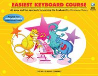 Cover image for Easiest Keyboard Course: Includes Downloadable Audio