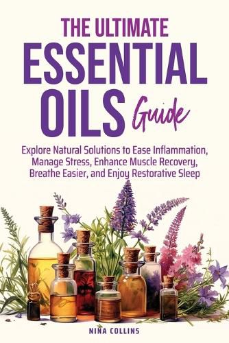 Cover image for The Ultimate Essential Oils Guide