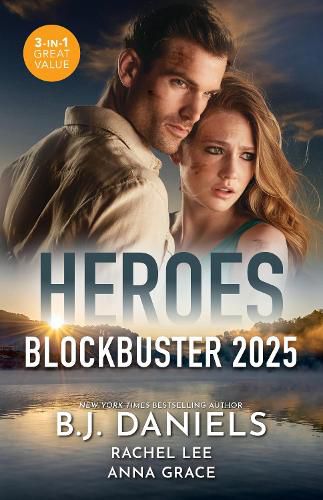 Cover image for Heroes Blockbuster 2025/Steel Resolve/A Soldier In Conard County/The Firefighter's Rescue