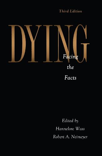 DYING: Facing the Facts: Facing the Facts