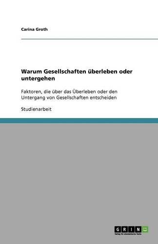 Warum Gesellschaften uberleben oder untergehen