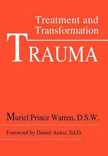 Cover image for Trauma: Treatment and Transformation