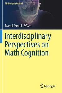 Cover image for Interdisciplinary Perspectives on Math Cognition