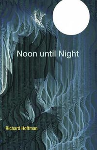 Cover image for Noon Until Night