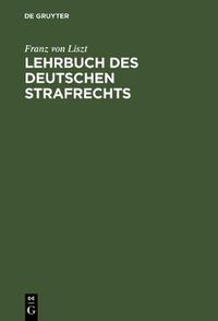 Cover image for Lehrbuch des Deutschen Strafrechts