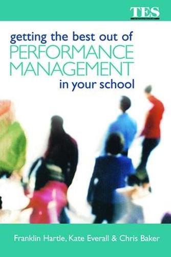 Cover image for Getting the Best Out of Performance Management in Your School