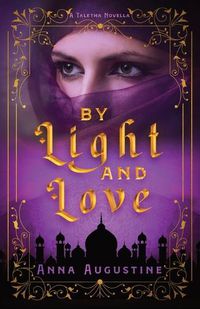 Cover image for By Light & Love