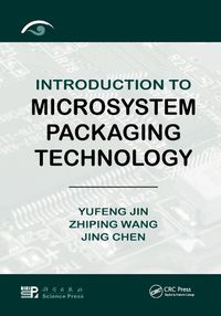 Cover image for Introduction to Microsystem Packaging Technology