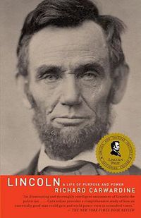 Cover image for Lincoln: A Life of Purpose and Power