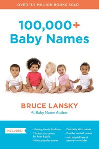 Cover image for 100,000+ Baby Names (Revised)