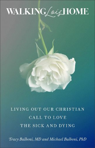 Cover image for Walking Lois Home