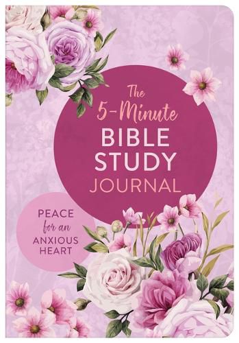 Cover image for The 5-Minute Bible Study Journal: Peace for an Anxious Heart