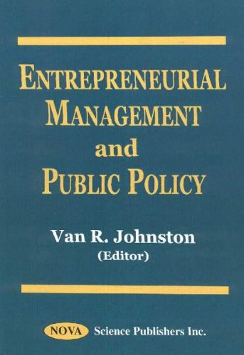 Cover image for Entrepreneurial Management & Public Policy