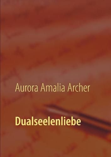 Cover image for Dualseelenliebe: Dualseelenweg leicht gemacht