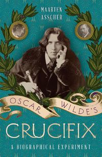 Cover image for Oscar Wilde's Crucifix