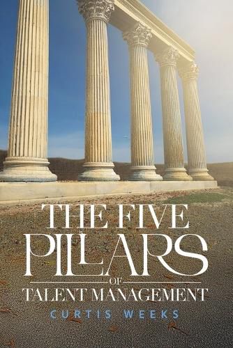 Cover image for The Five Pillars of Talent Management