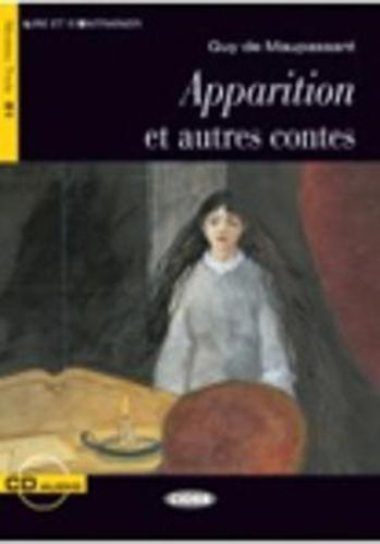Cover image for Lire et s'entrainer: Apparition et autres contes + CD