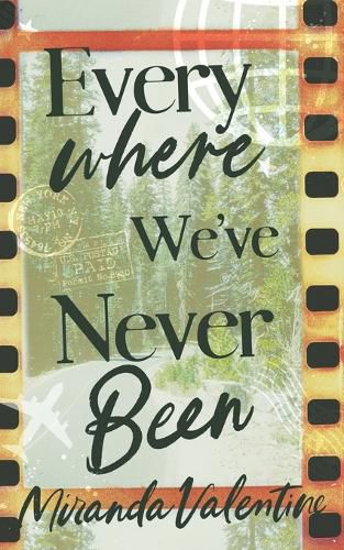 Cover image for Everywhere We've Never Been