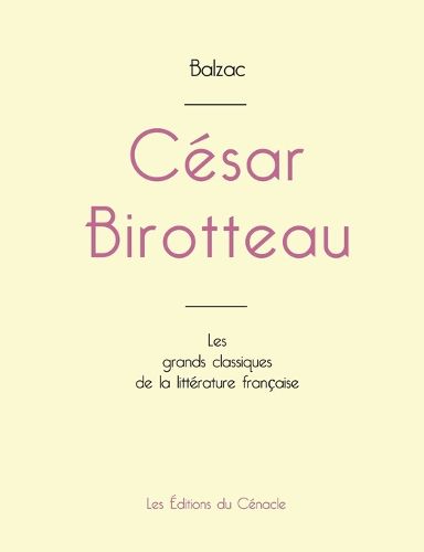 Cover image for Cesar Birotteau de Balzac (edition grand format)