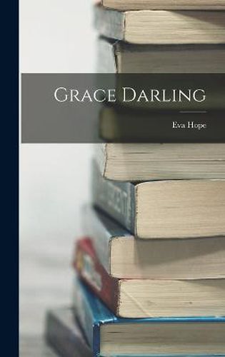 Cover image for Grace Darling