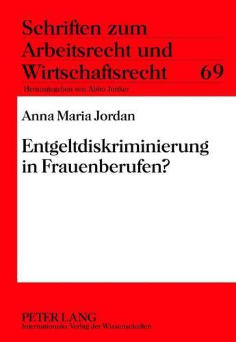 Cover image for Entgeltdiskriminierung in Frauenberufen?