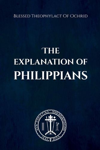 The Explanation of Philippians