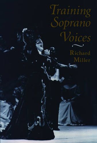 Cover image for Training Soprano Voices