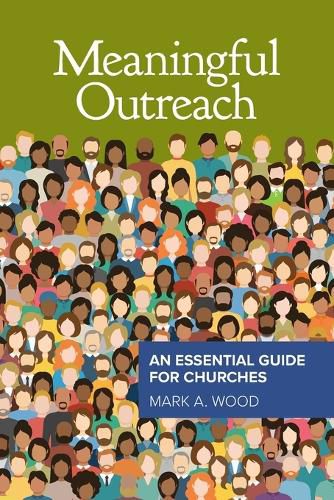 Meaningful Outreach: An Essential Guide for Churches