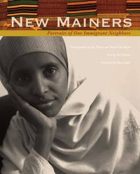 Cover image for New Mainers: Portraits of Our Immigrant Neighbors