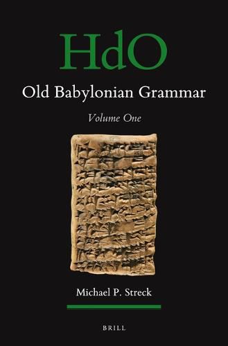 Cover image for Old Babylonian Grammar: Volume One