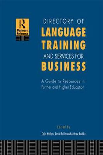 Cover image for Directory of Language Training and Services for Business: A Guide to Resources in Further and Higher Education