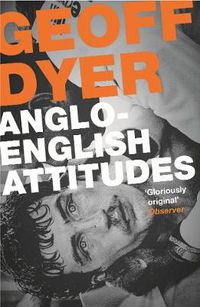 Cover image for Anglo-English Attitudes
