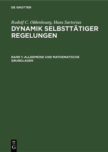 Cover image for Allgemeine Und Mathematische Grundlagen: Stetige Und Unstetige Regelungen, Nichtlinearitaten