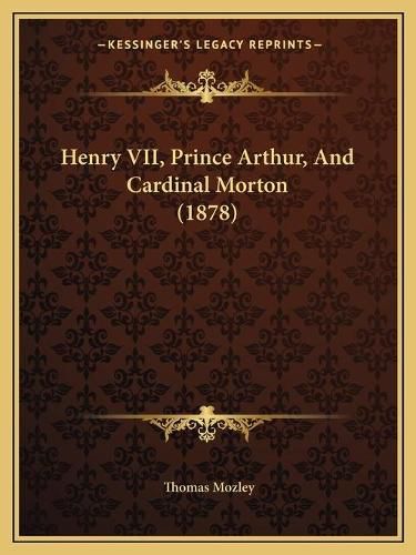 Henry VII, Prince Arthur, and Cardinal Morton (1878)